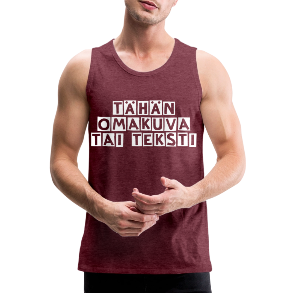 Miesten premium hihaton paita omalla kuvalla - meleerattu viininpunainen